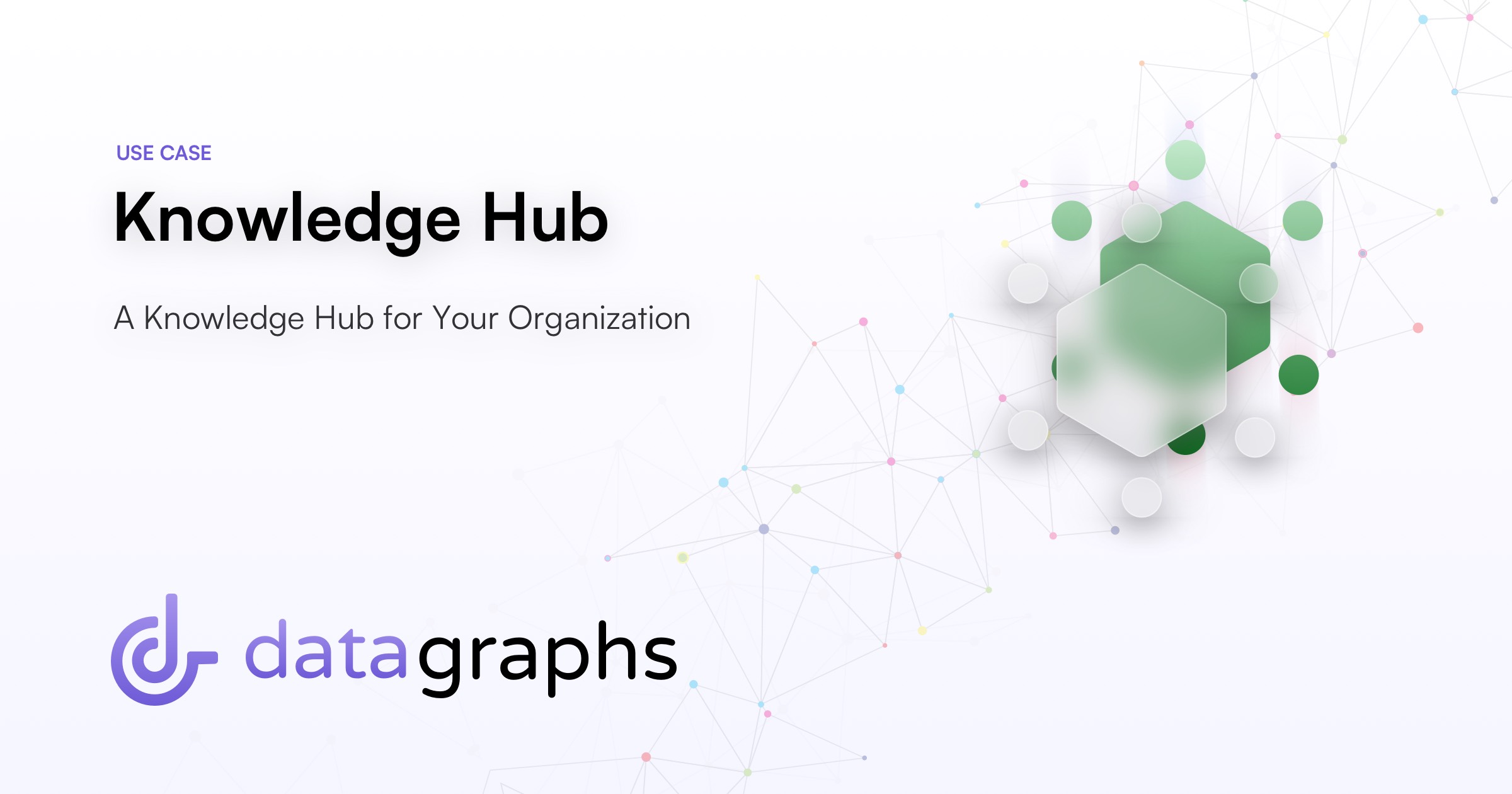 Knowledge Hub - Data Graphs